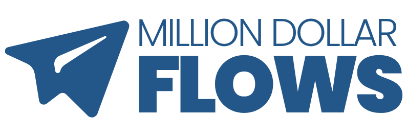 Million Dollar Flows